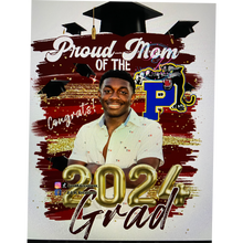 Load image into Gallery viewer, PROUD OF GRAD