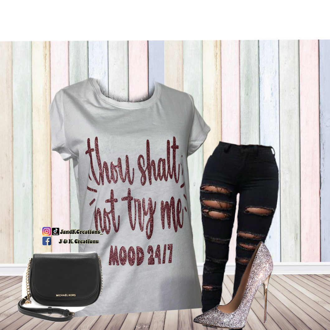 Thou shall not Try me